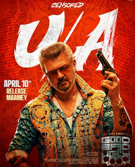 Censor Board clears Ajith’s Good Bad Ugly for release with U/A certificate	