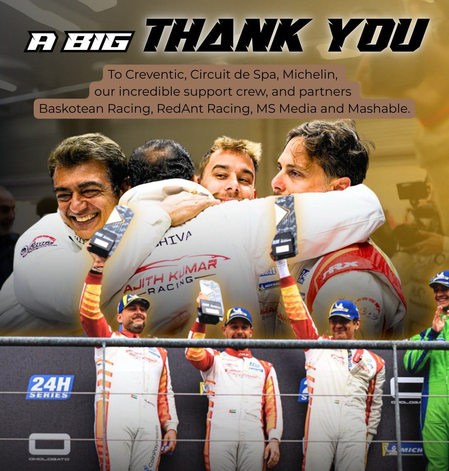 Ajith's Racing team thanks crew, partners after second place podium finish at Spa-Francorchamps!	