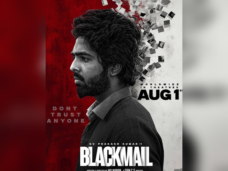 G V Prakash-starrer ‘Blackmail’ to hit screens worldwide on August 1