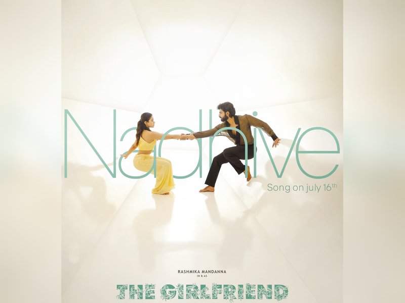 First single Nadhive from Rashmika Mandanna's 'The Girlfriend' to release on July 16	
