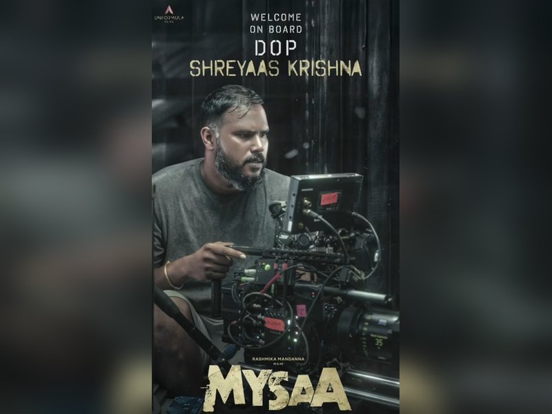 Cinematographer Shreyaas Krishna comes on board Rashmika's 'Mysaa'