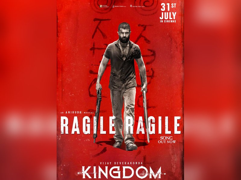 Lyrical video of adrenaline-pumping number 'Ragile Ragile' from Vijay Deverakonda's 'Kingdom' released	