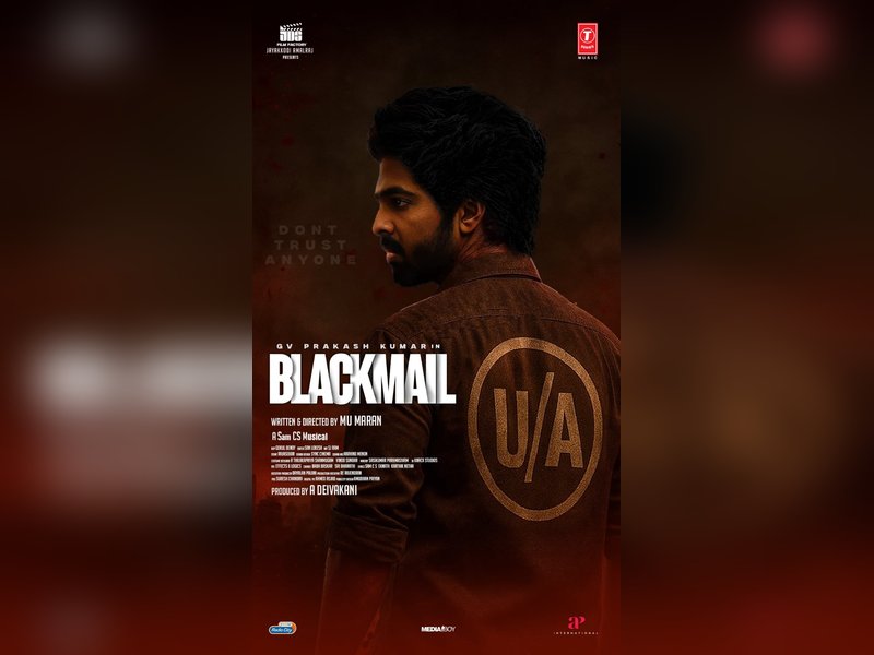 Censor Board clears G V Prakash-starrer ‘Blackmail’ for release with U/A certificate