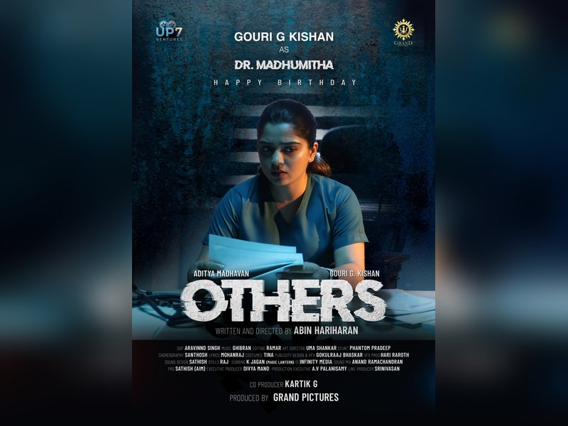 Gouri Kishan's character in medical crime thriller 'Others' revealed