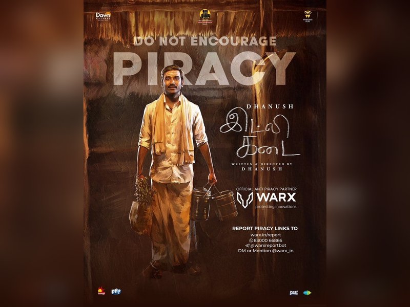 Makers of Dhanush's 'Idli Kadai' warn those promoting or distributing pirated content of strict legal action!