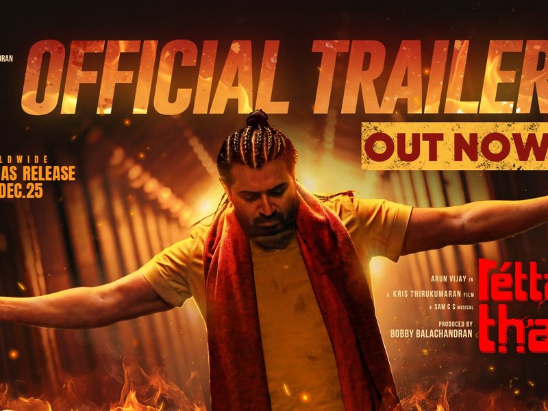 Actor Arun Vijay’s 'Retta Thala' trailer promises intense action revenge drama in store (Photo Credit: BTG Universal/X)
