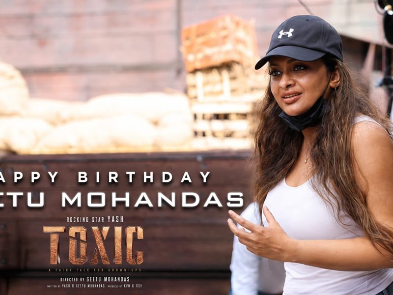 'Toxic' makers release BTS video on Geethu Mohandas's birthday (Photo Credit: KVN Productions/X)