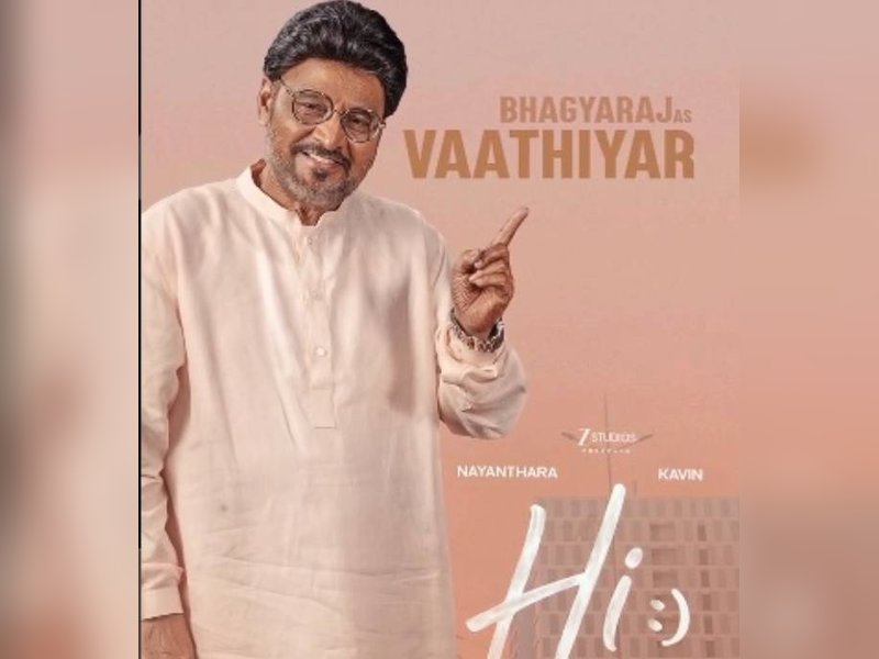 Nayanthara, Kavin-starrer 'Hi' makers reveal legendary director Bhagyaraj's character in film! (Photo: Zee Studios South/Instagram)