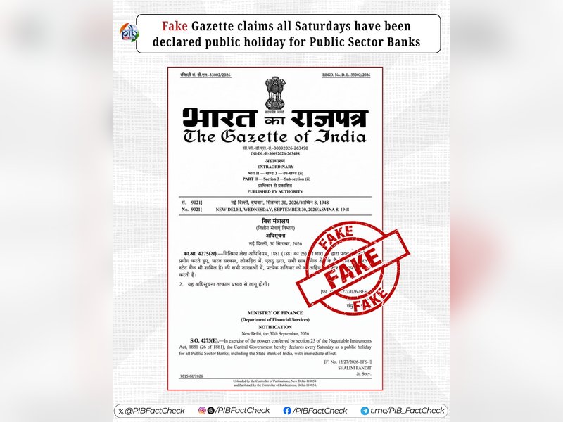 Viral gazette declaring Saturday holiday for PSU banks is fake: PIB Fact Check