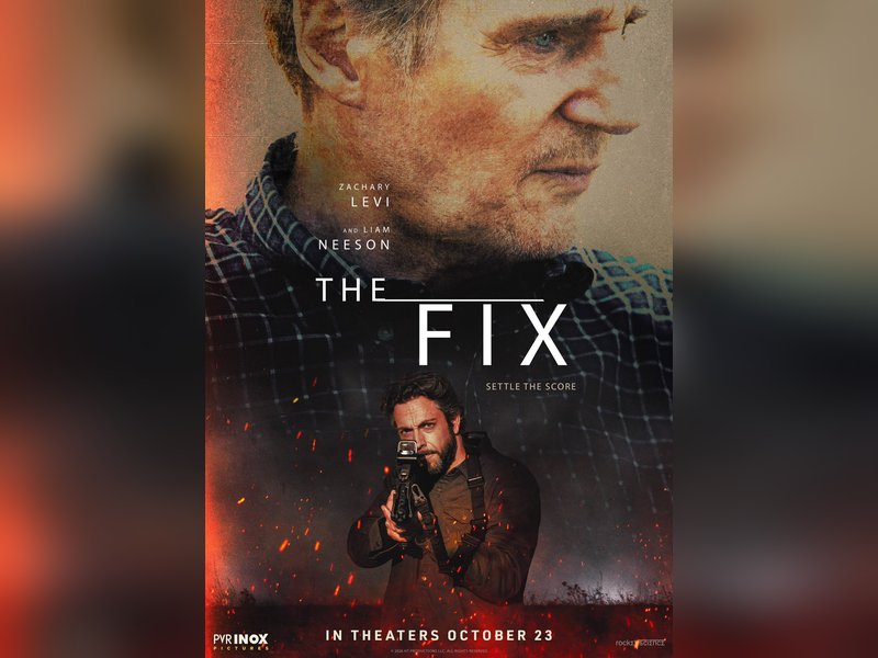 Liam Neeson's 'THE FIX' to be out in India on 23rd October 