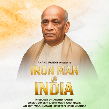 Anand Pandit, Anu Malik to launch song dedicated to Sardar Vallabhbhai Patel on 150th birth anniversary, to pay tribute Anand Pandit, Anu Malik to launch song dedicated to Sardar Vallabhbhai Patel on 150th birth anniversary, to pay tribute