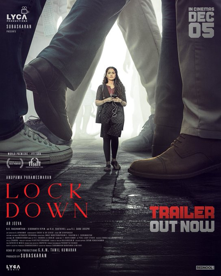 Trailer of Anupama Parameswaran's 'Lockdown' is grim, gripping! Trailer of Anupama Parameswaran's 'Lockdown' is grim, gripping!